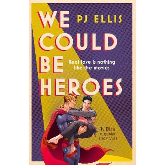 We Could Be Heroes image 0