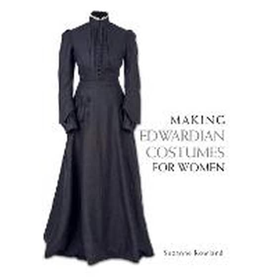 Making Edwardian Costumes for Women image 0