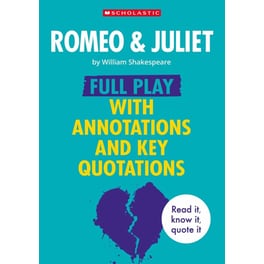 Romeo & Juliet: Full Play with Annotations and Key Quotations