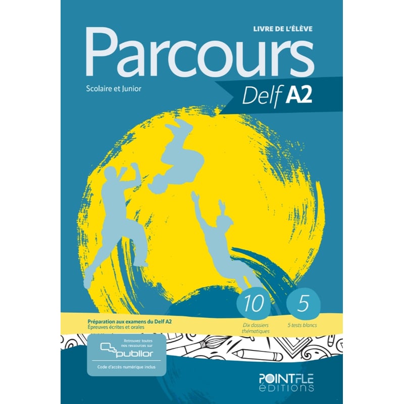 Parcours DELF A2 - Livre de lélève (Édition hybride)