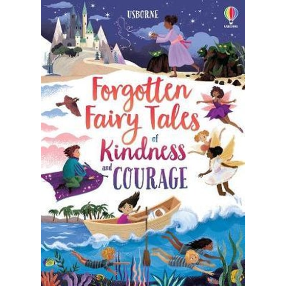 Forgotten Fairy Tales of Kindness and Courage image 0