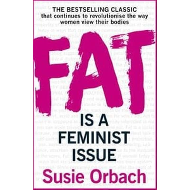 Fat Is A Feminist Issue