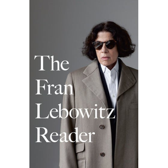The Fran Lebowitz Reader image 0