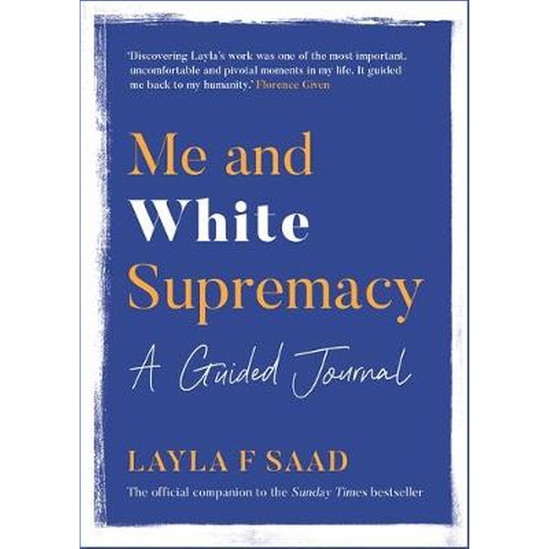 Me and White Supremacy- A Guided Journal