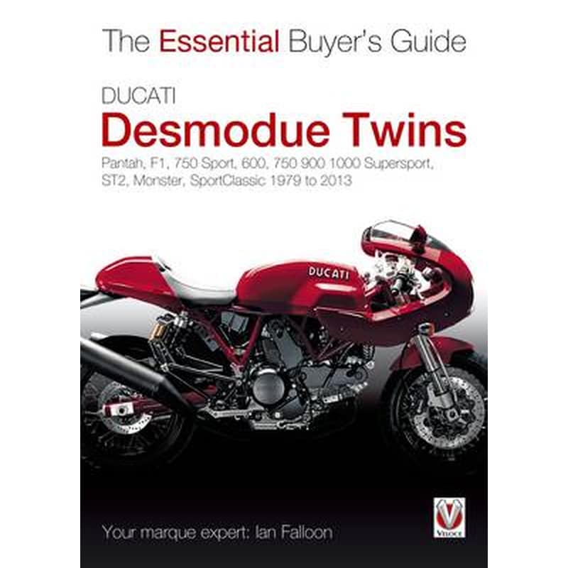 The Essential Buyers Guide Ducati Desmodue Twins