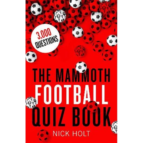The Mammoth Football Quiz Book image 0
