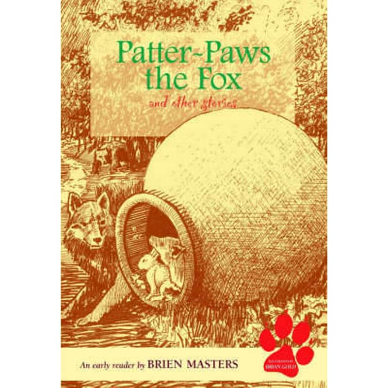 Patter-paws the Fox and Other Stories