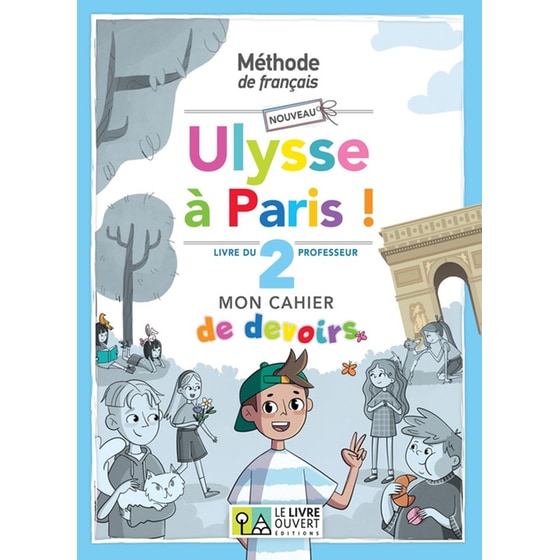 Nouveau Ulysse a Paris 2 - Cahier de Devoirs - Livre du Professeur image 0