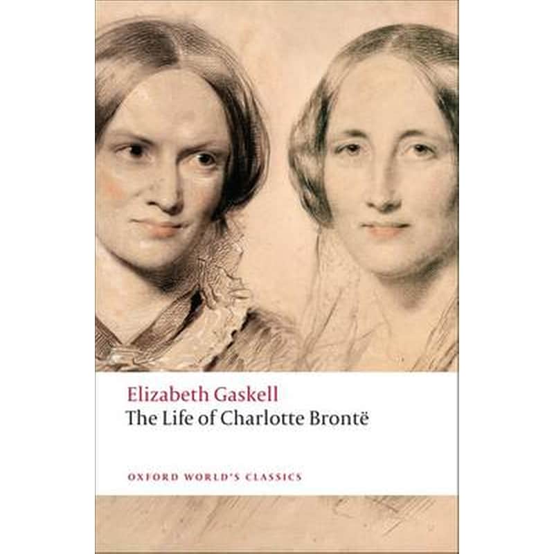 The Life of Charlotte Bronte