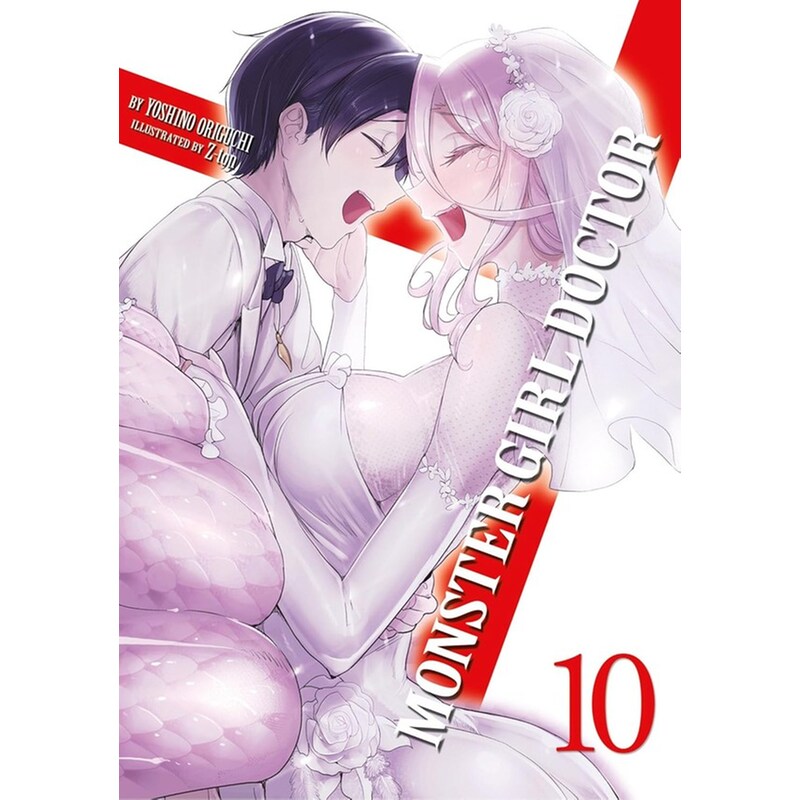 Monster Girl Doctor, Vol. 10 (Light Novel)