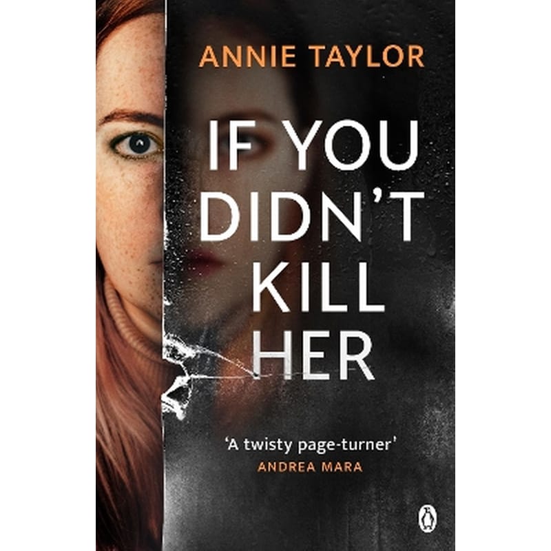 If You Didn’t Kill Her