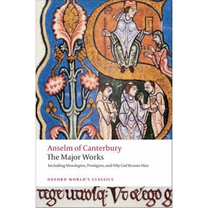 Anselm of Canterbury- The Major Works