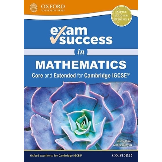 Exam Success in Mathematics for Cambridge IGCSE® (Core & Extended) image 0