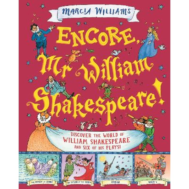 Encore, Mr William Shakespeare!