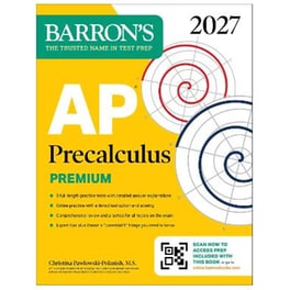 AP Precalculus Premium, 2027: Prep Book with 3 Practice Tests + Comprehensive Review + Online Practice (Barron's AP Prep)