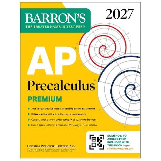 AP Precalculus Premium, 2027: Prep Book with 3 Practice Tests + Comprehensive Review + Online Practice (Barron's AP Prep) image 0