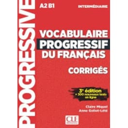 Vocabulaire progressif du francais - Nouvelle edition - Corriges intermed