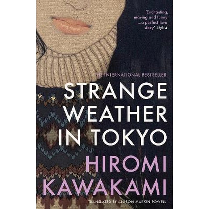 Strange Weather in Tokyo