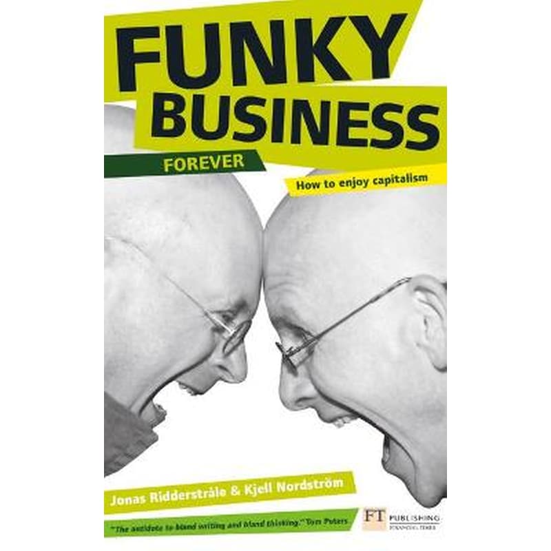 Funky Business Forever
