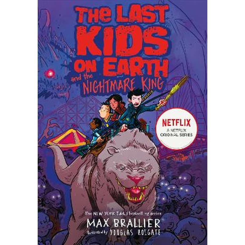 Last Kids on Earth and the Nightmare King