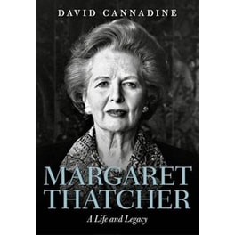 Margaret Thatcher- A Life and Legacy