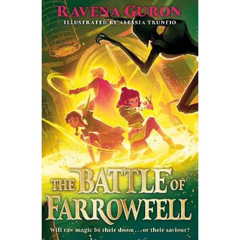 The Battle of Farrowfell