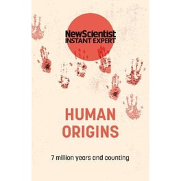 Human Origins : 7 million years and counting