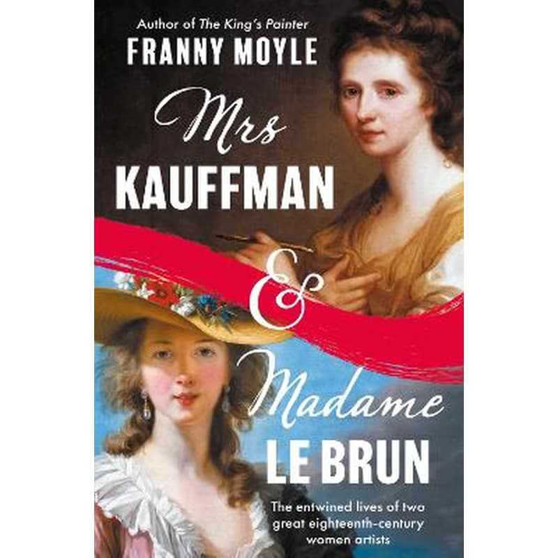 Mrs Kauffman and Madame Le Brun