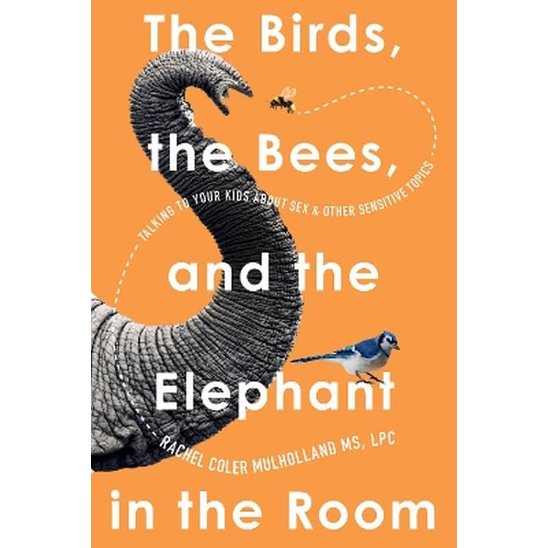 The Birds, the Bees, and the Elephant in the Room