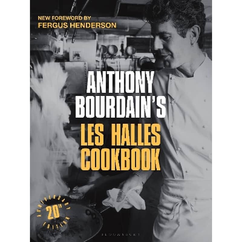 Anthony Bourdains Les Halles Cookbook