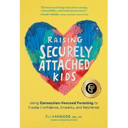 Raising Securely Attached Kids