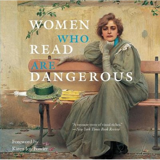 WOMEN WHO READ ARE DANGEROUS image 0