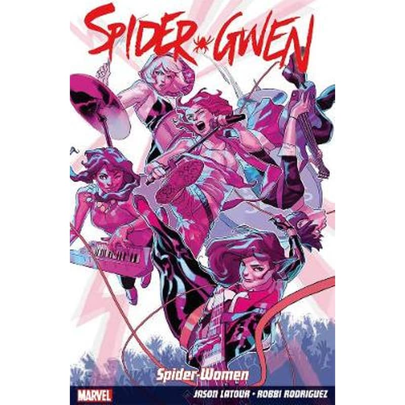 Spider-Gwen Volume 2 Weapon of Choice