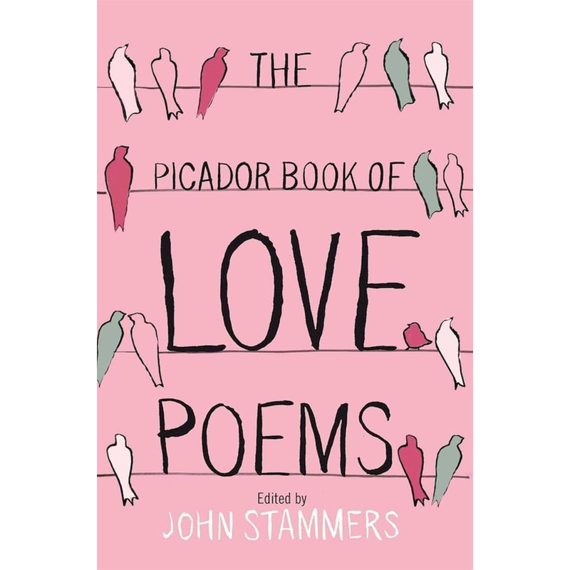 Picador Book of Love Poems