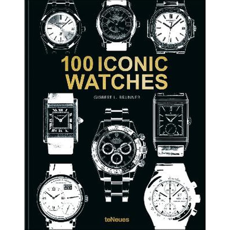 100 Iconic Watches