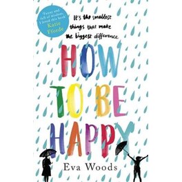How to be Happy