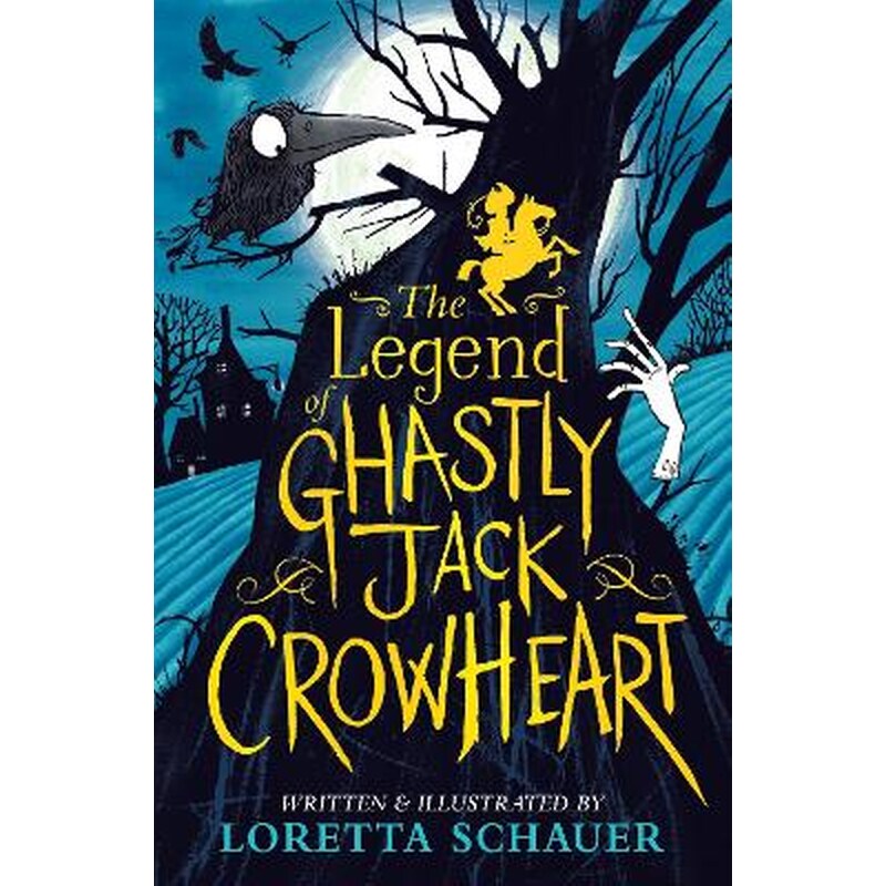 The Legend of Ghastly Jack Crowheart