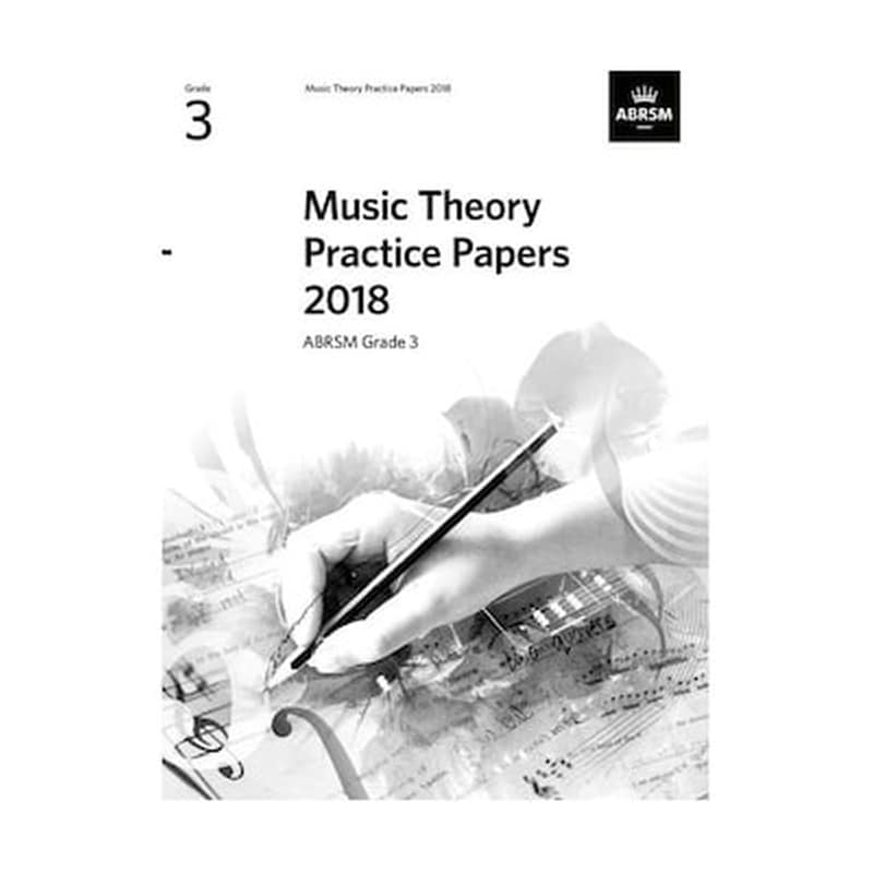 ABRSM Music Theory Practice Papers 2018, Grade 3