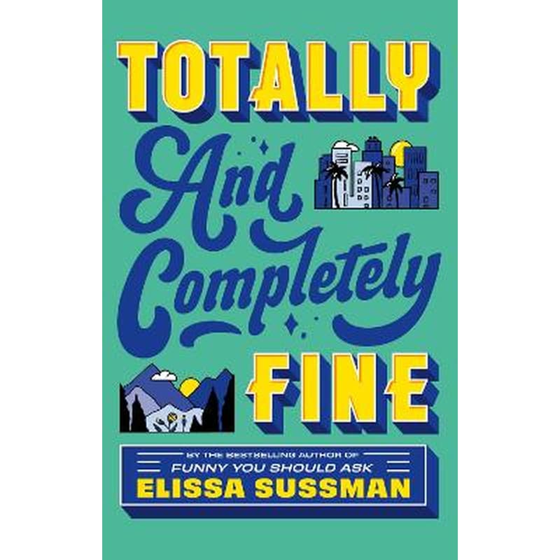 Totally and Completely Fine