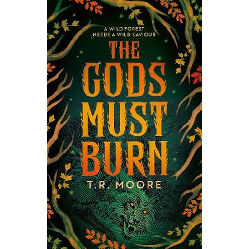 The Gods Must Burn