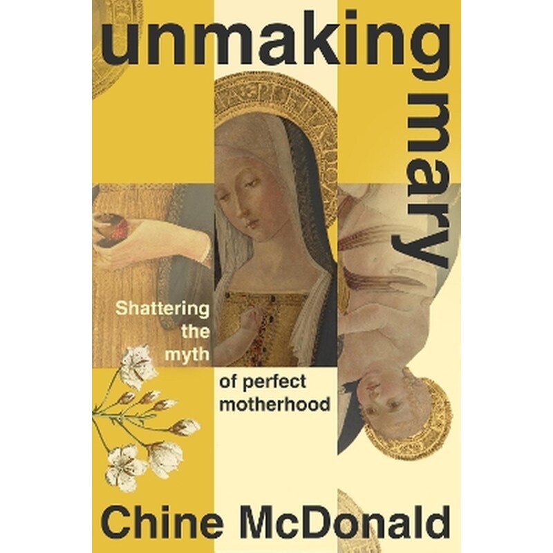 Unmaking Mary