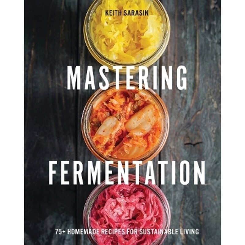 Mastering Fermentation