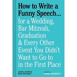 How to Write a Funny Speech…