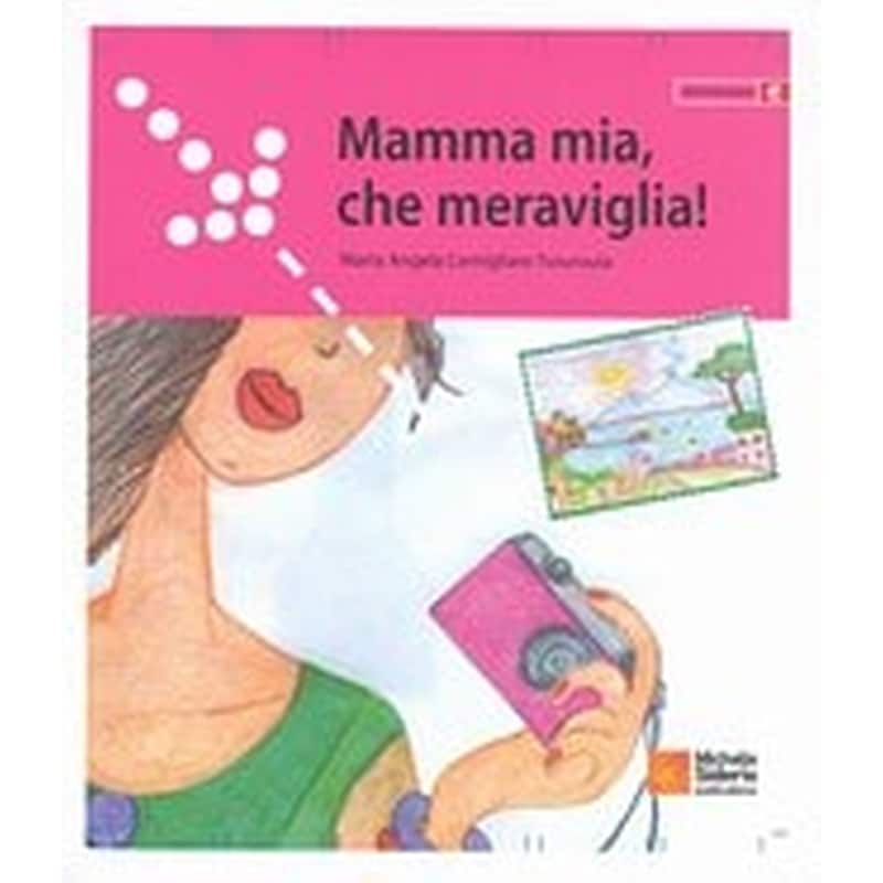 Mamma mia, che meraviglia!