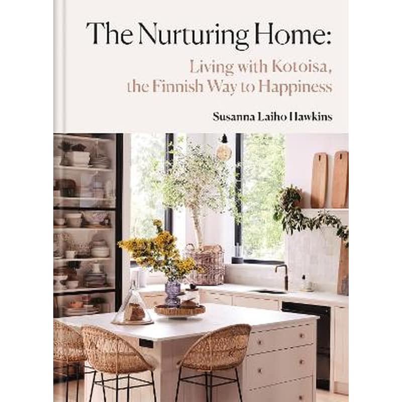 The Nurturing Home