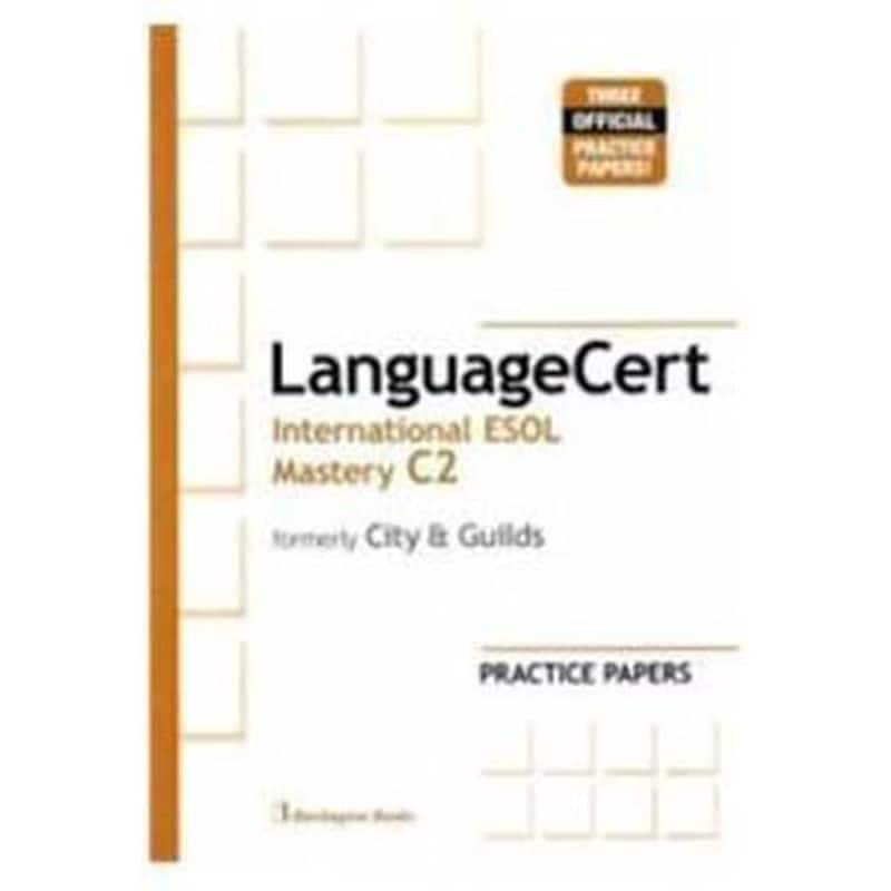 LanguageCert International ESOL Mastery C2 formerly City Guilds