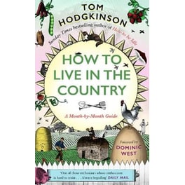 How to Live in the Country