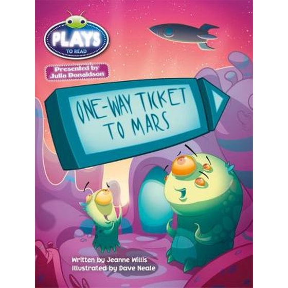 Bug Club Guided Julia Donaldson Plays One-way Ticket to Mars Turquoise/1b image 0