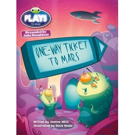 Bug Club Guided Julia Donaldson Plays One-way Ticket to Mars Turquoise/1b