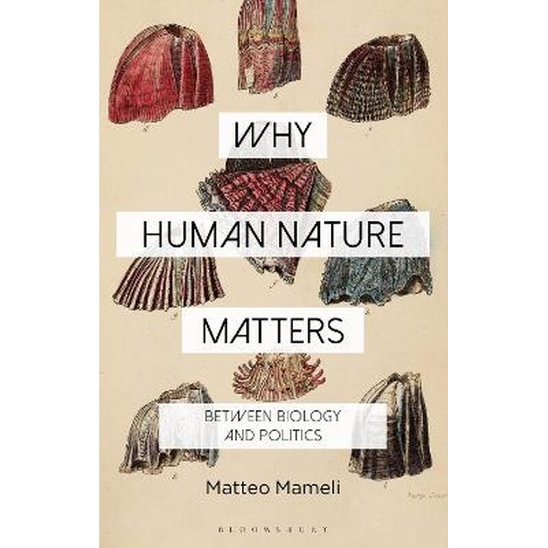 Why Human Nature Matters